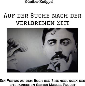 Auf der Suche nach der verlorenen Zeit