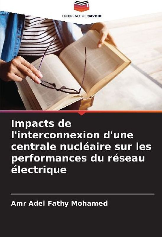 Impacts de l'interconnexion d'une centrale nucléaire sur les performances du réseau électrique