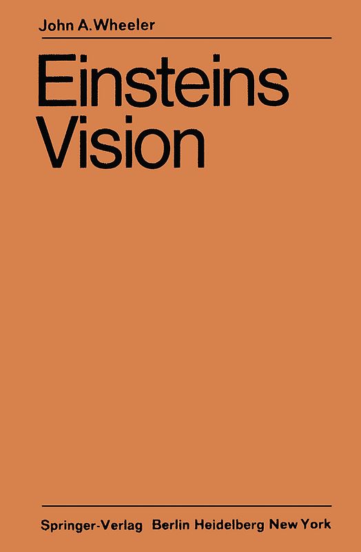 Einsteins Vision
