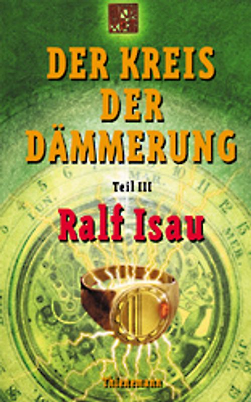 Der Kreis der Dämmerung. Teil III