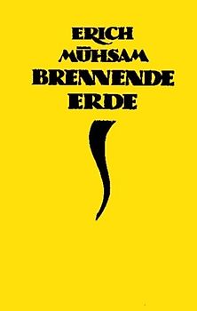 Brennende Erde: Verse eines Kämpfers