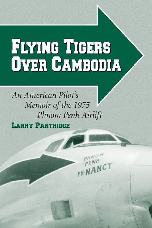 Flying Tigers Over Cambodia