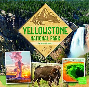 Yellowstone National Park (U.S. National Parks Field Guides)