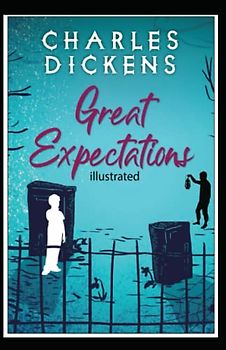 Great Expectations Illustrated