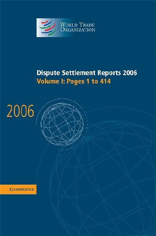 Dispute Settlement Reports 2006