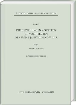 Die Beziehungen Ägyptens zu Vorderasien im 3. und 2. Jahrtausend v. Chr.