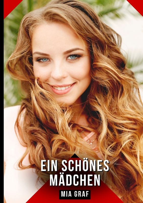 Ein schönes Mädchen