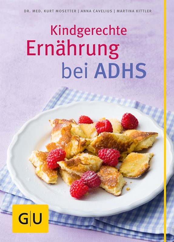 Kindgerechte Ernährung bei ADHS
