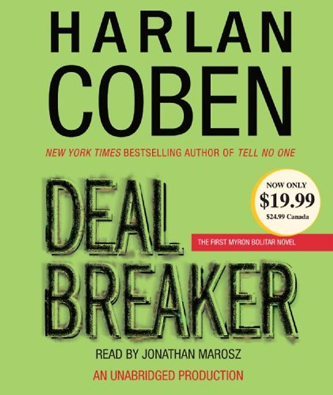 Deal Breaker: The First Myron Bolitar Novel (Myron Bolitar Mysteries) - Coben, Harlan