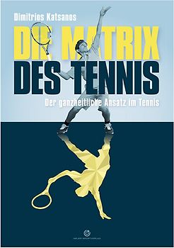 Die Matrix des Tennis