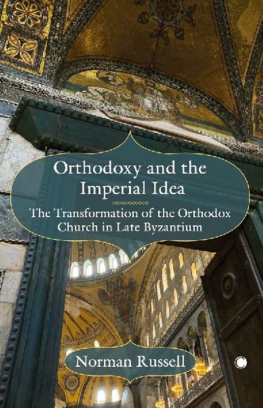 Orthodoxy and the Imperial Idea