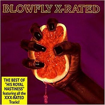 Blowfly - X-Rated