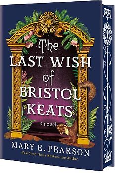The Last Wish of Bristol Keats