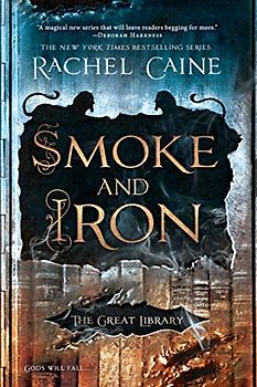 Smoke and Iron (The Great Library, Band 4)