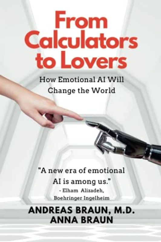 From Calculators to Lovers: How Emotional AI Will Change the World