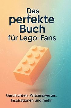 Das perfekte Buch für Lego-Fans