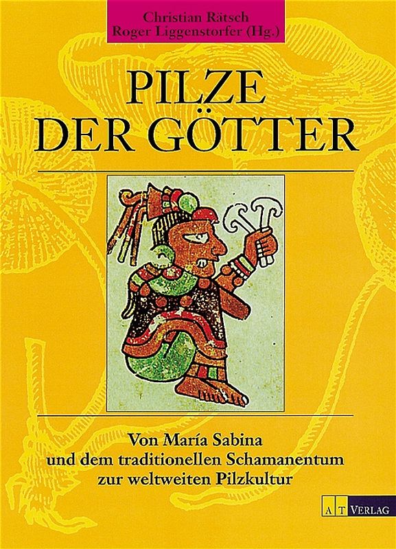 Pilze der Götter