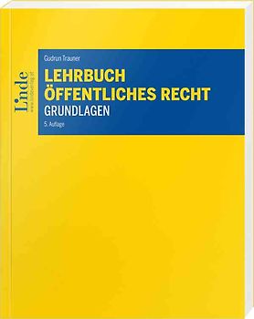 Lehrbuch Öffentliches Recht - Grundlagen