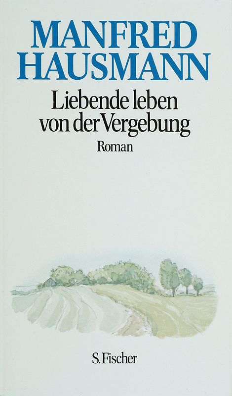 Liebende leben von der Vergebung