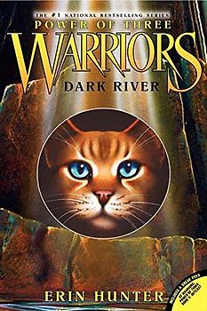 Warriors: Power of Three #2: Dark River - Hunter, Erin