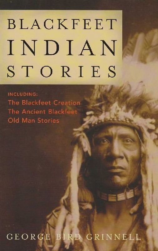 Blackfeet Indian Stories
