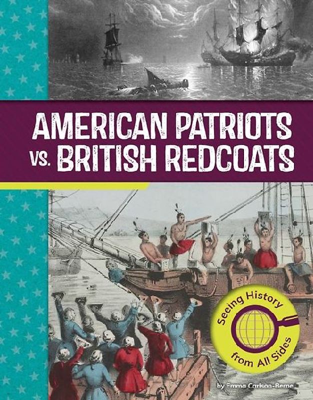 American Patriots vs. British Redcoats