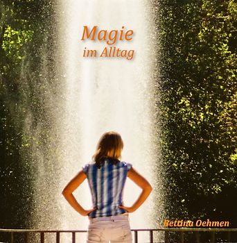 Magie im Alltag