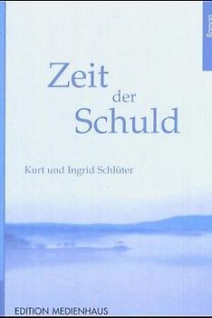 Zeit der Schuld