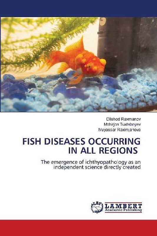 FISH DISEASES OCCURRING IN ALL REGIONS
