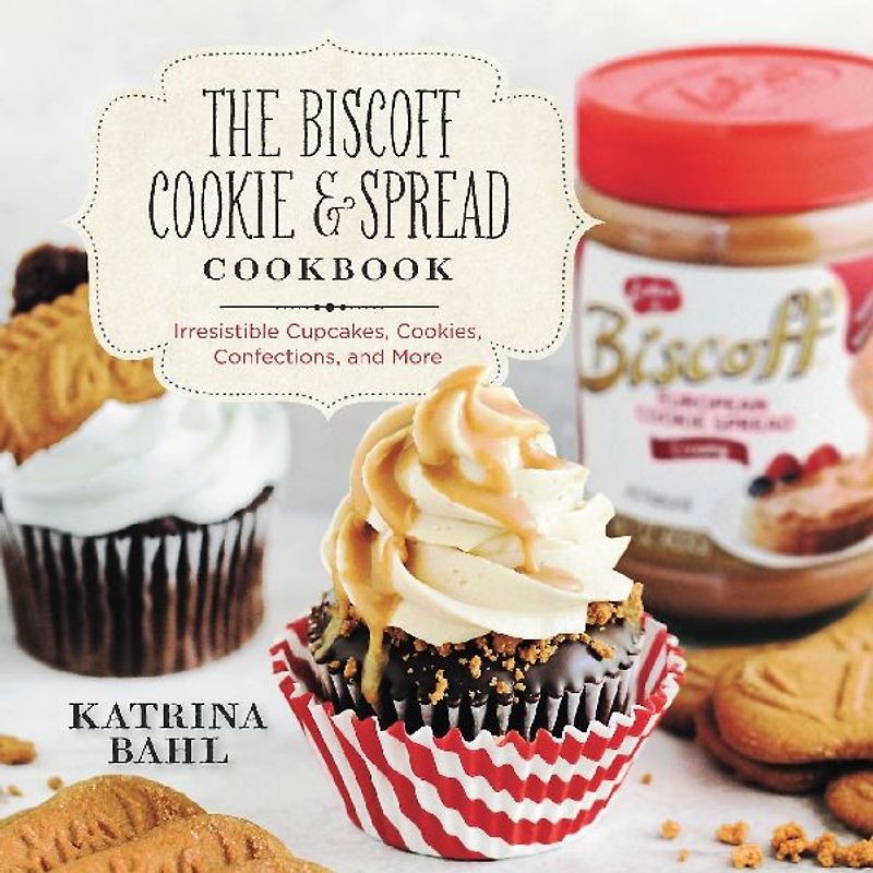 Biscoff Cookie & Spread Cookbook