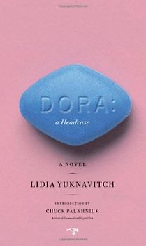Palahniuk, Chuck - Dora: A Headcase