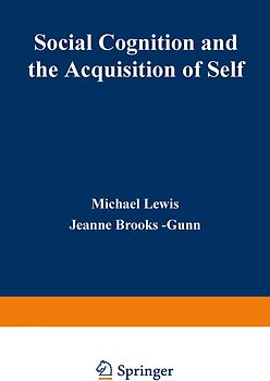 Social Cognition and the Acquisition of Self