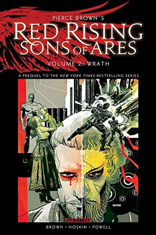 Pierce Brown’s Red Rising: Sons of Ares Vol. 2: Wrath Signed: Rising Sons of Ares: Wrath (Pierce Brown's Red Rising, 2)