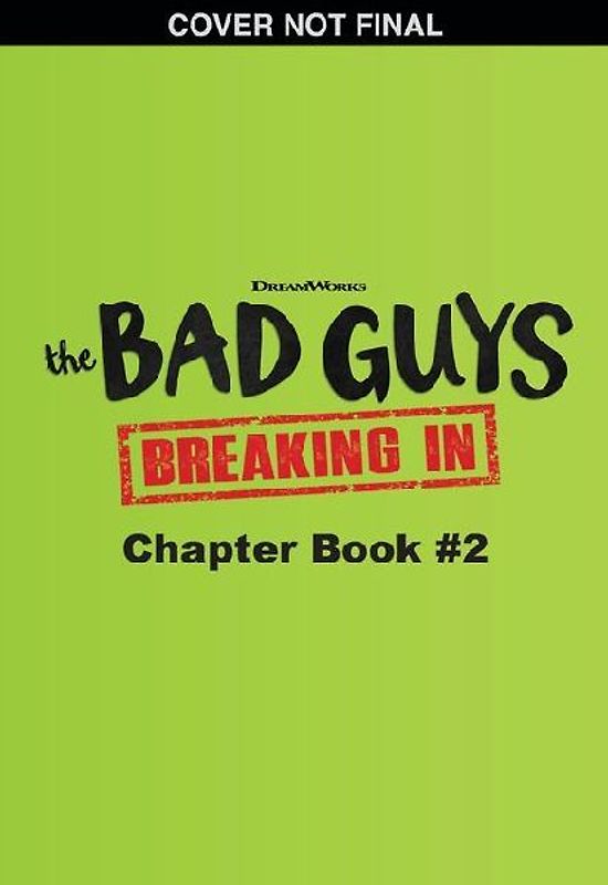 Bad Guys TV Chapter Book #2