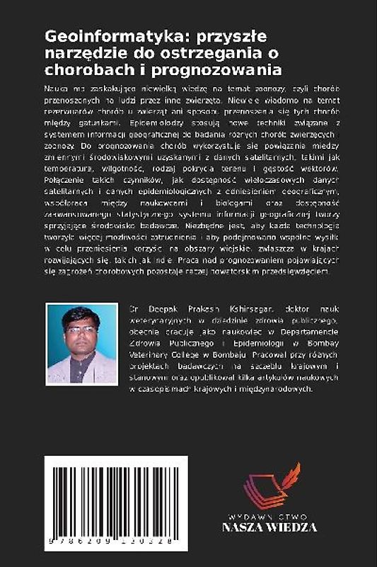 Geoinformatyka: przysz¿e narz¿dzie do ostrzegania o chorobach i prognozowania