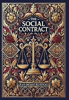 The Social Contract (Collector's Edition) (Laminated Hardback with Jacket)