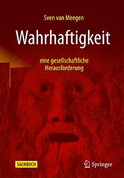 Wahrhaftigkeit - eine gesellschaftliche Herausforderung