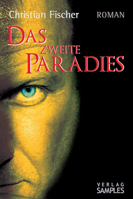 Das zweite Paradies