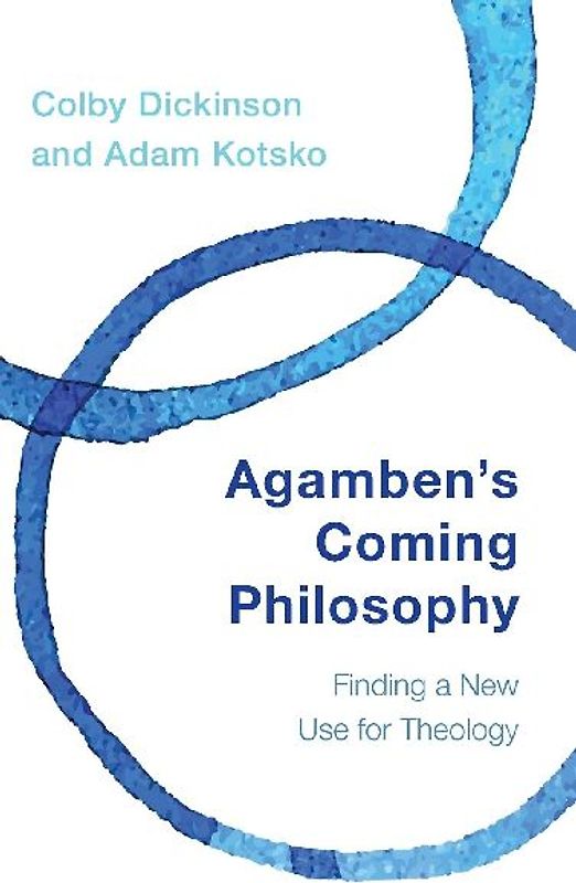 Agamben's Coming Philosophy