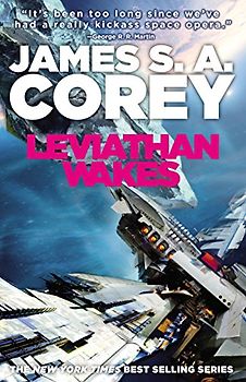 Leviathan Wakes (The Expanse) - James S.A. Corey
