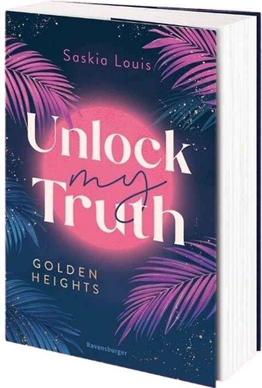 Golden-Heights-Reihe, Band 2 - Unlock My Truth