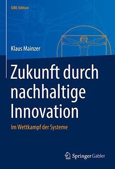 Zukunft durch nachhaltige Innovation