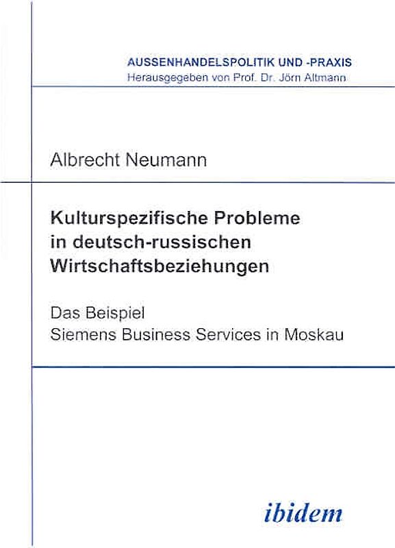Kulturspezifische Probleme in deutsch-russischen Wirtschaftsbeziehungen
