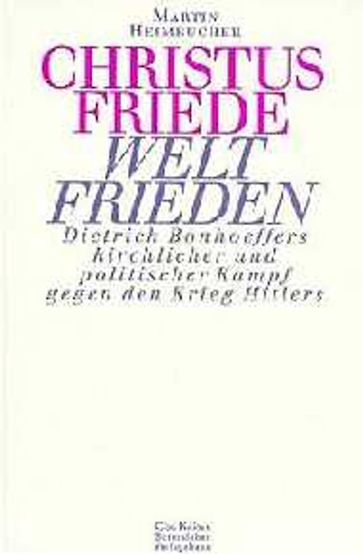 Christusfriede - Weltfrieden