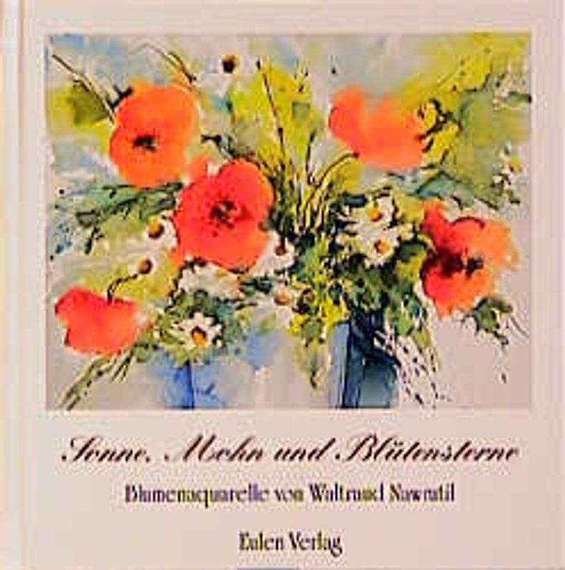 Sonne, Mohn und Blütensterne