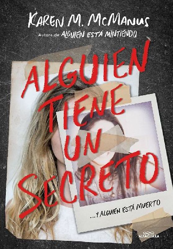 Alguien Tiene Un Secreto / Two Can Keep a Secret