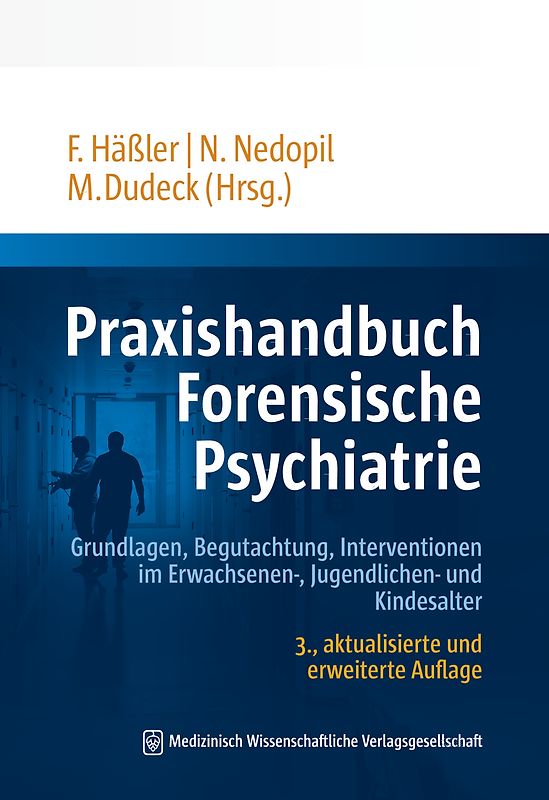 Praxishandbuch Forensische Psychiatrie