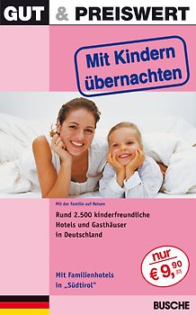 Gut & Preiswert - Mit Kindern übernachten