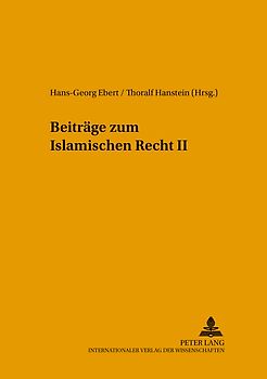 Beiträge zum Islamischen Recht II