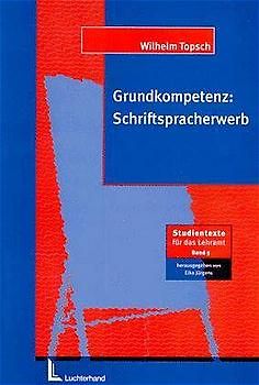 Grundkompetenz: Schriftspracherwerb